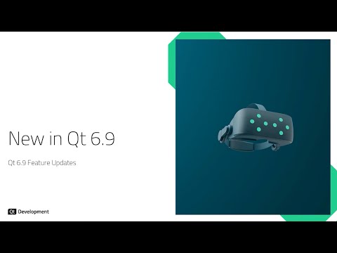 Webinar: Qt 6.9 Major Feature Updates