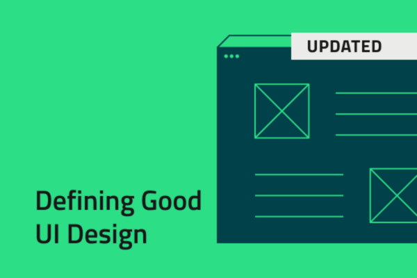 Defining Good UI Design